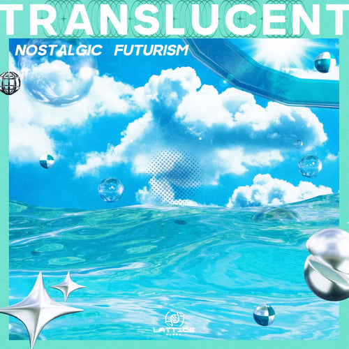 TRANSLUCENT: Nostalgic Futurism - SERUM 2 {FREE}